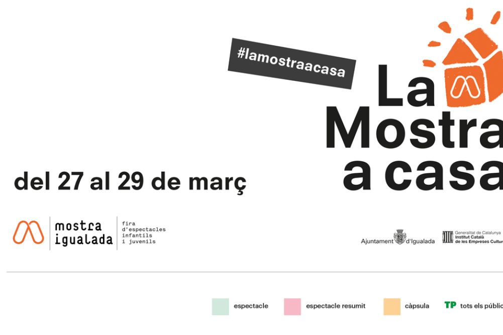 ‘La Mostra a casa’ oferirà alguns dels espectacles programats per aquesta 31a edició al canal de Youtube de la fira ‘La Mostra a casa’ oferirà alguns dels espectacles programats per aquesta 31a edició al canal de Youtube de la fira